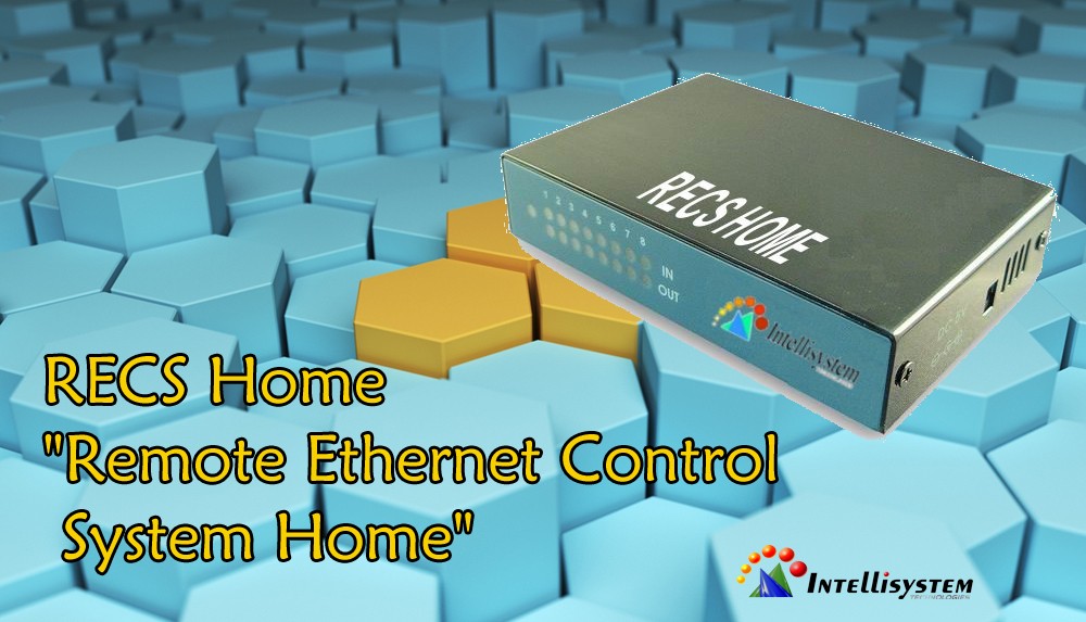 RECS Home “Remote Ethernet Control System Home”